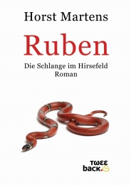 Horst Martens : Buch Ruben - die Schlange im Hirsefeld